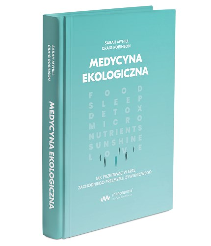 Książki - Medycyna Ekologiczna av Dr Sarah Myhili, 568 sidor | Hälsokost | Apoteka